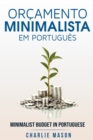 Image for Orcamento Minimalista Em portugues/ Minimalist Budget In Portuguese