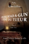 Image for On the Road A-Gun, l&#39;Etat Du Tueur