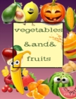 Image for Vegetables And Fruits : Coloring Book/orange/lychee/potato/lemon/PEA/pumpkin/