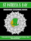 Image for St Patrick&#39;s Day mandalas Coloring Book