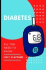 Image for Diabetes : all you need to know, first symptoms