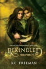 Image for Rekindled Prophecy : Greylyn the Guardian Angel Book 1