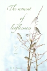 Image for A Moment of Leaflessness