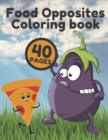 Image for Food Opposites Coloring Book