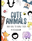 Image for Cute Animals And How to Draw them