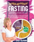 Image for Intermittent Fasting Diet for Women over 50 : Unlock The Key For A Healthy Weight Loss With The Most Complete Guide For Beginners And Diabetics Packed With Practical Tips | Weekly Meal Plan Included