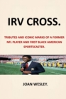 Image for Irv Cross