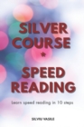 Image for Silver Course * Speed Reading
