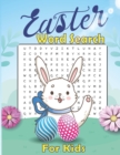 Image for Easter Word Search For Kids : A Fun Easter Word Search Activity Book for Kids and Adult (Happy Easter Word Search)