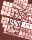 Image for Horror Writer&#39;s Block : Tarot Writing Prompts (2021)