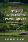 Image for The Bedwetter&#39;s Travel Guide - diaper version : Wetting the bed around the world