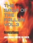 Image for The Saga of the Fallen Vol.3