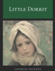 Image for Little Dorrit : Original Classics and Annotated