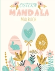 Image for Ostern Mandala : Malbuch Einfaches Mandala Fur Kinder, Jugendliche, Erwachsene &amp; Senioren 62 Malvorlagen