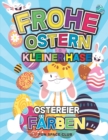 Image for Frohe Ostern Kleiner Hase Ostereier Farben