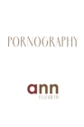 Image for Pornography - Ann Elizabeth