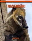 Image for Nasenbar! Ein padagogisches Kinderbuch uber Nasenbar mit lustigen Fakten