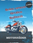 Image for Meine ersten Grosses Malbuch Motorrader