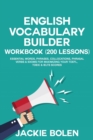 Image for English Vocabulary Builder Workbook (200 Lessons)