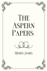 Image for The Aspern Papers : Royal Edition