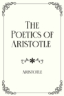 Image for The Poetics of Aristotle : Royal Edition