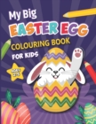 Image for My Big Easter Colouring Book For Kids Ages 2-5 : 50 Happy Easter Eggs coloring pages for Toddlers &amp; Preschool
