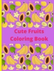 Image for Cute Fruits Coloring book