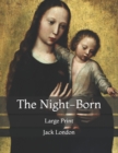 Image for The Night-Born : Large Print