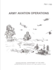 Image for FM 1-100 Army Aviation Operations