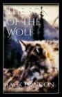 Image for The Son of the Wolf : Jack London (Classics, Literature, Action &amp; Adventure) [Annotated]