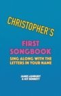 Image for Christopher&#39;s First Songbook