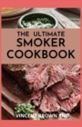 Image for The Ultimate Smoker Cookbook