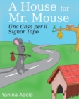 Image for Una Casa per il Signor Topo (A House for Mr. Mouse)