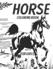 Image for Horse Coloring Book For Girls Ages 8-12