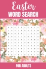 Image for Easter Word Search for Adults : Christian Crossword for Adults Cross Words Puzzle Book Word Search Large Print