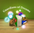 Image for Guardians of Dreams