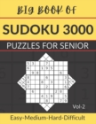 Image for Big Book of Sudoku 3000 puzzles for senior vol- 2