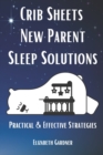Image for Crib Sheets New Parent Sleep Solutions