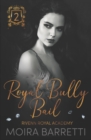 Image for Royal Bully Bail
