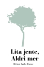 Image for Lita jente, Aldri mer
