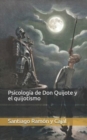 Image for Psicologia de Don Quijote y el quijotismo