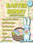Image for Easter Bunny activity book age 4-8