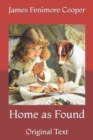 Image for Home as Found : Original Text