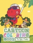 Image for Cartoon coloring book for kids and toddler