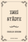 Image for Zwei Stadte : Luxurious Edition