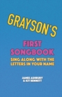 Image for Grayson&#39;s First Songbook