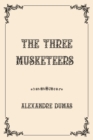 Image for The Three Musketeers : Luxurious Edition
