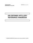 Image for FM 3-01.11 Air Defense Artillery Reference Handbook
