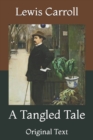 Image for A Tangled Tale : Original Text