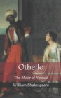 Image for Othello : The Moor of Venice